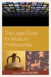 Legal guide for museum professionals